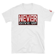 Load image into Gallery viewer, Never Give Up Tee