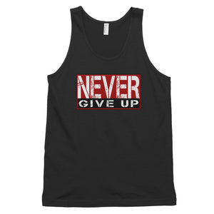 Never Give UpClassic tank top (unisex)
