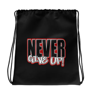 Never Give Up Drawstring bag