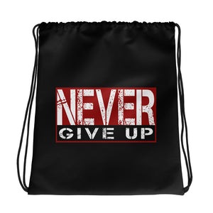 Never Give Up Drawstring bag