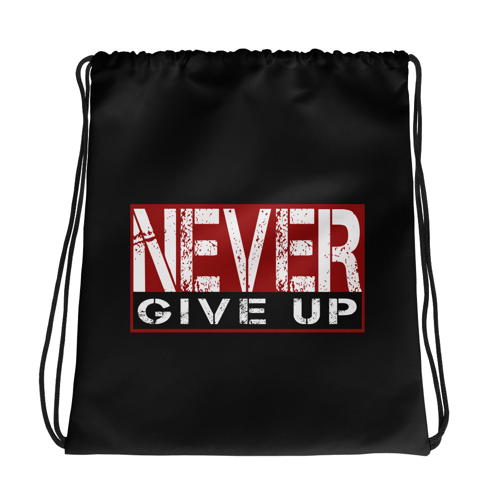 Never Give Up Drawstring bag