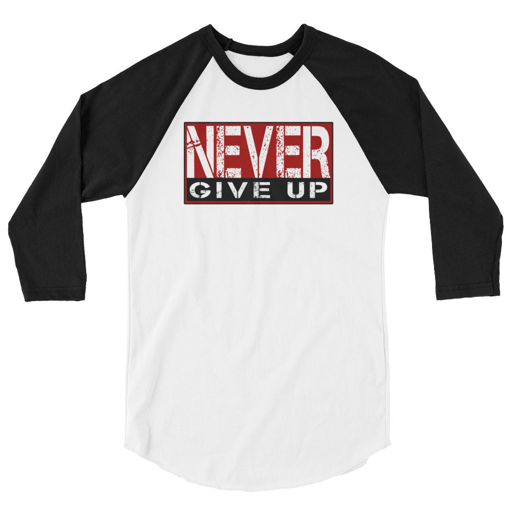 Never Give Up 3/4 sleeve