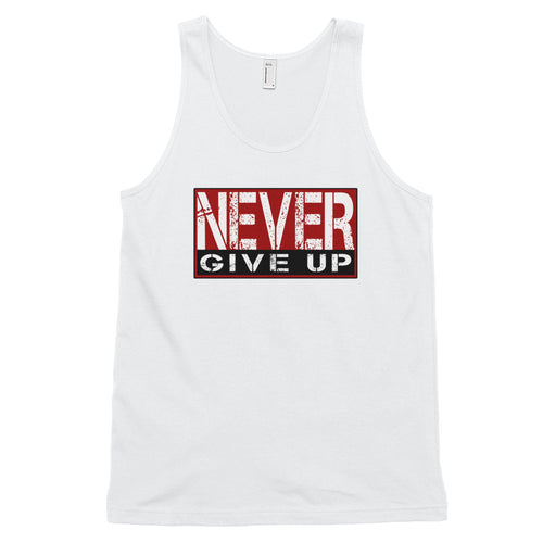 Never Give UpClassic tank top (unisex)